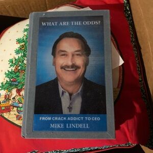 What Are The Odds? From Crack Addict To Ceo By Mike Lindell